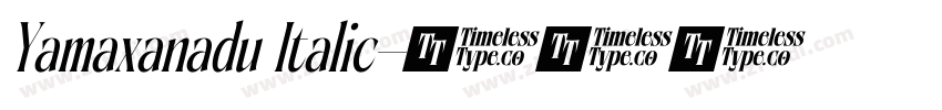 Yamaxanadu Italic字体转换